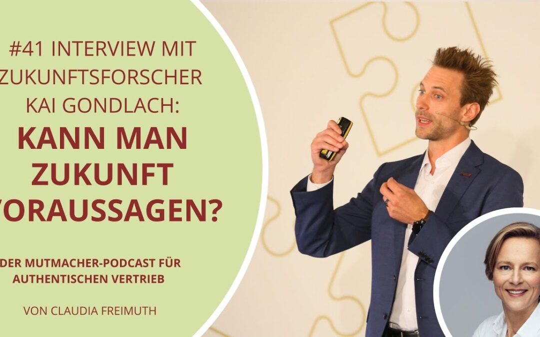 #41 – Interview Kai Gondlach: Kann man Zukunft voraussagen?