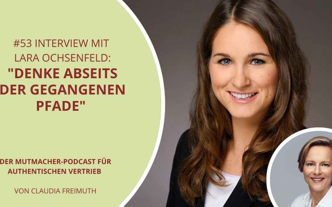 Denke abseits der gegangenen Pfade | Interview mit Lara Ochsenfeld (geb. Hass)
