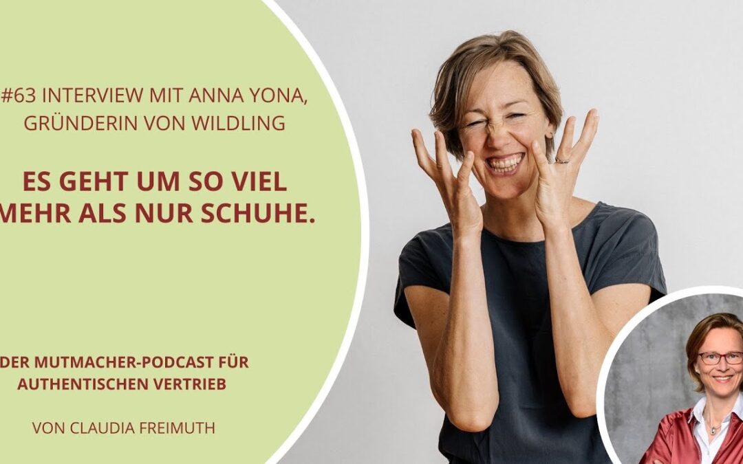 Es geht um so viel mehr als nur Schuhe. Interview mit Gründerin von Wildling, Anna Yona.