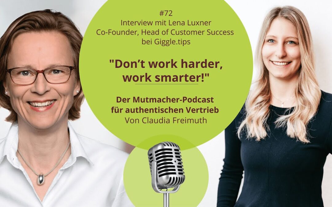 “Don’t work harder, work smarter!” mit Lena Luxner