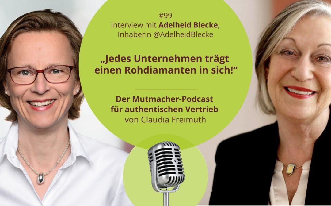 „Jedes Unternehmen trägt einen Rohdiamanten in sich!“ – Interview mit Adelheid Blecke, Inhaberin STEUER Marketing und Kommunikation GmbH