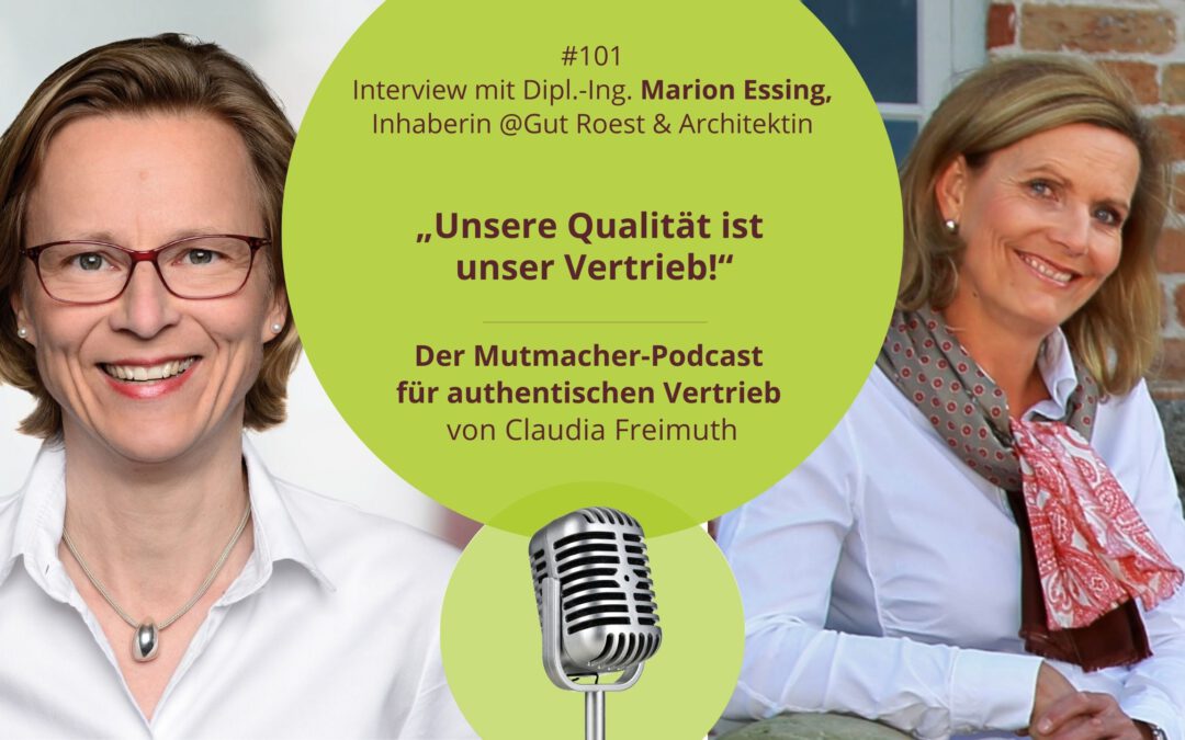 „Unsere Qualität ist unser Vertrieb!“ – Interview mit Dipl.-Ing. Marion Essing,  Inhaberin @Gut Roest & Architektin