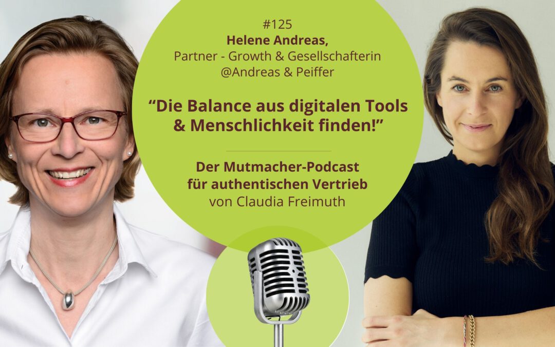 „Die Balance aus digitalen Tools & Menschlichkeit finden!” Interview mit Helene Andreas, Partner – Growth & Gesellschafterin @Andreas & Peiffer