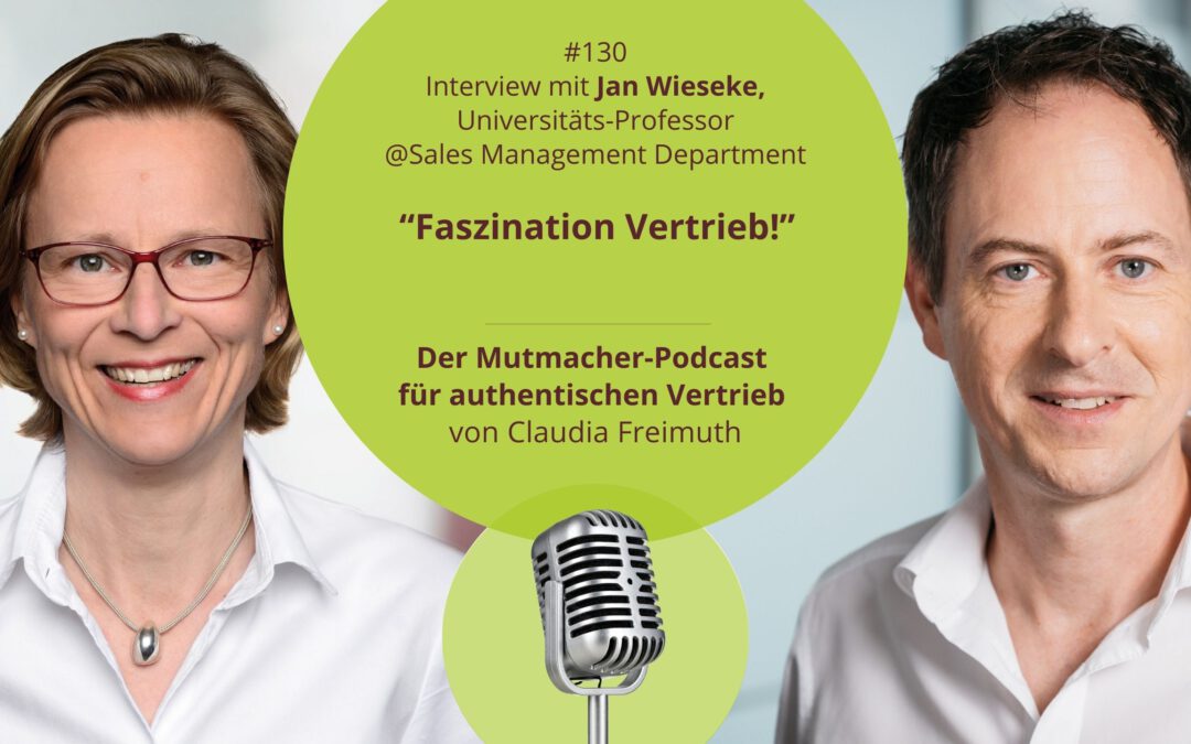“Faszination Vertrieb!” Interview mit Jan Wieseke, Universitäts-Professor @Sales Management Department