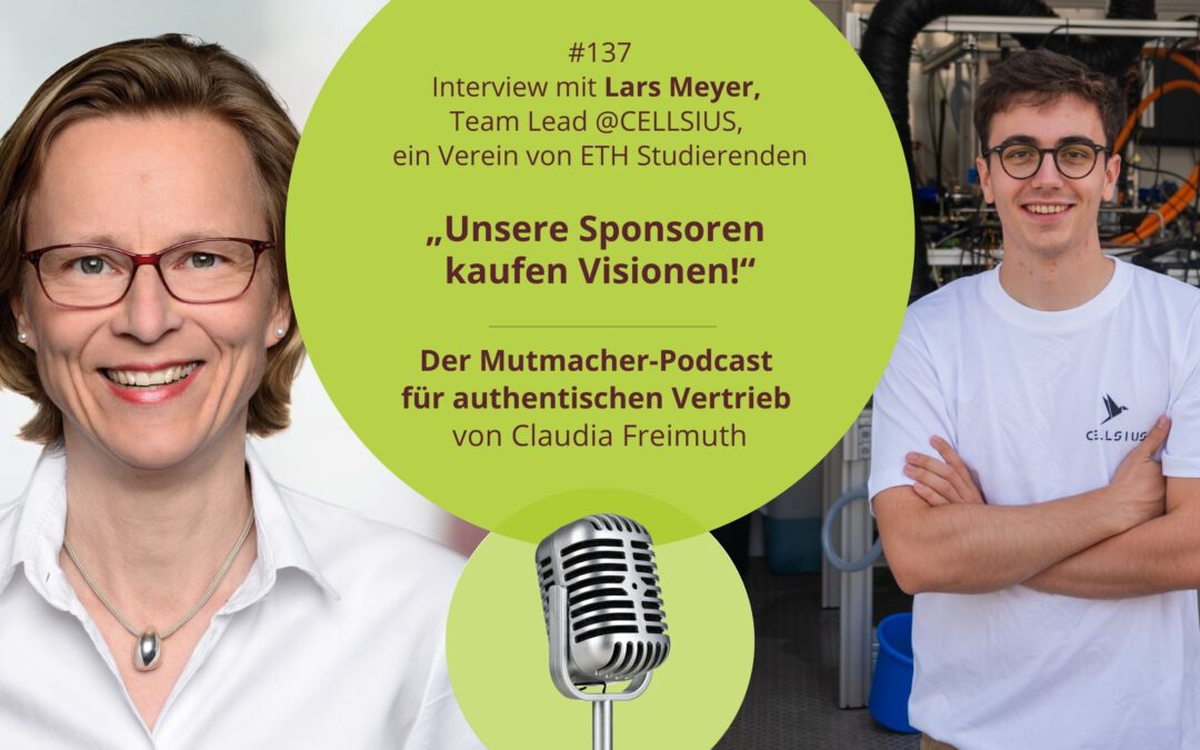 „Unsere Sponsoren kaufen Visionen!“ Lars Meyer, Team Lead @CELLSIUS, ein Verein von ETH Studierenden