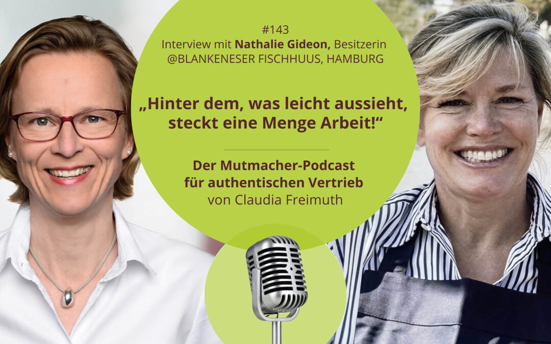 „Hinter dem, was leicht aussieht, steckt eine Menge Arbeit!“ • Nathalie Gideon, Besitzerin Blankeneser Fischhuus, Hamburg